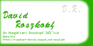 david roszkopf business card